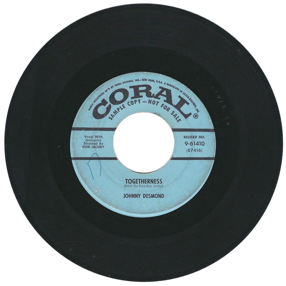 Johnny Desmond 45 RPM - Togetherness / A Straw Hat And A Cane - Coral Promo VG